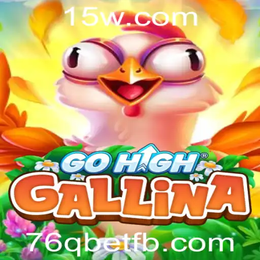 Explorando o Fascinante Jogo GoHighGallina